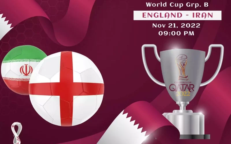England VS Iran.. مباراة إيران وانجلترا اليوم في كأس العالم 2022 قطر و القنوات الناقلة